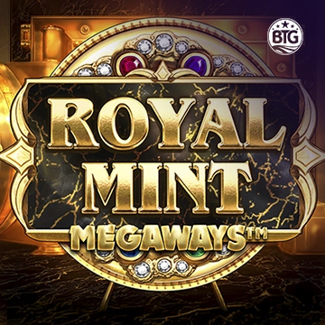 Bigtime : Royal Mint - HASEAGAMING