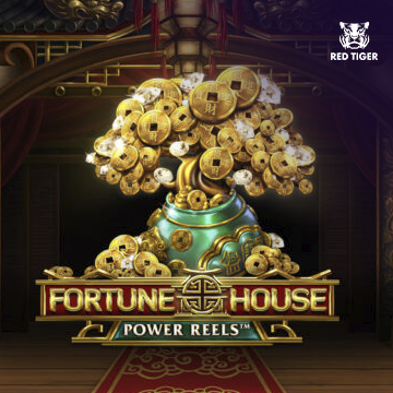 Redtiger : Fortune House Power Reels - HASEAGAMING