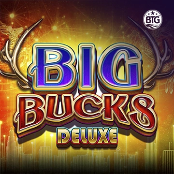 Bigtime : Big Bucks Deluxe - HASEAGAMING