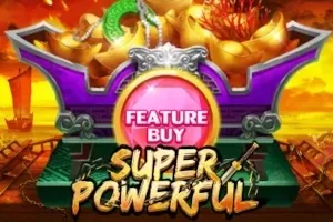 PLAYSTAR : FEATURE BUY・SUPER POWERFUL - HASEAGAMING