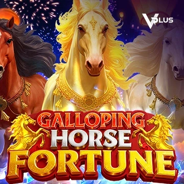 Vplus : Galloping Horse Fortune - HASEAGAMING