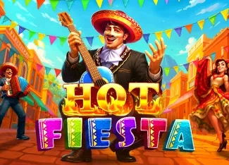 Pragmatic : Hot Fiesta - HASEAGAMING