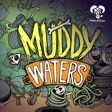 PeterSons : Muddy Waters - HASEAGAMING