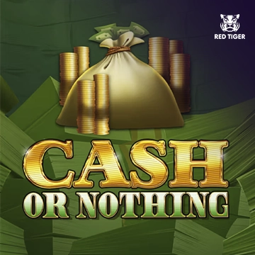 Redtiger : Cash Or Nothing - HASEAGAMING