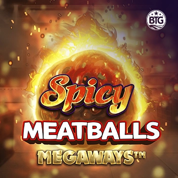 Bigtime : Spicy Meatballs - HASEAGAMING