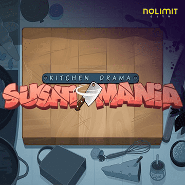 NolimitCity : Kitchen Drama: Sushi Mania - HASEAGAMING