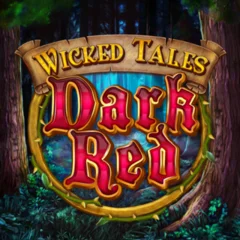 Microgaming : Wicked Tales: Dark Red - HASEAGAMING