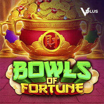 Vplus : Bowls of Fortune - HASEAGAMING