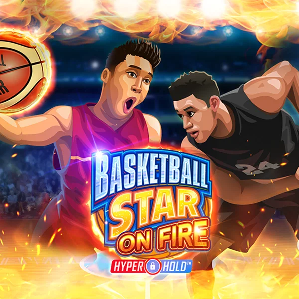 Microgaming : Basketball Star on Fire - HASEAGAMING