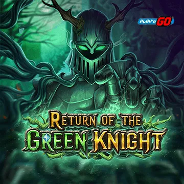 PlaynGo : Return of The Green Knight - HASEAGAMING
