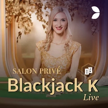 Salon Privé Blackjack K - HASEAGAMING