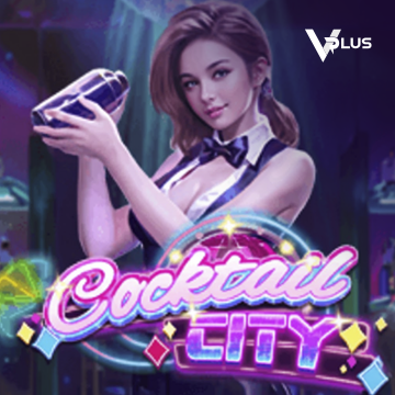 Vplus : Cocktail City - HASEAGAMING