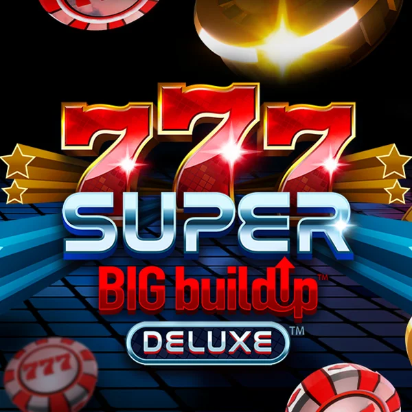Microgaming : 777 Super BigBuildUp&trade; Deluxe&trade; - HASEAGAMING