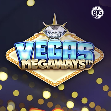 Bigtime : Vegas Megaways - HASEAGAMING