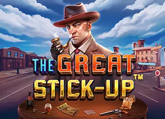 Pragmatic : The Great Stick-up - HASEAGAMING