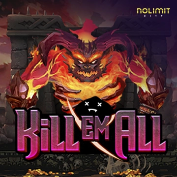 NolimitCity : Kill Em All - HASEAGAMING