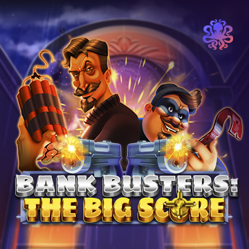 Octoplay : Bank Busters: The Big Score - HASEAGAMING