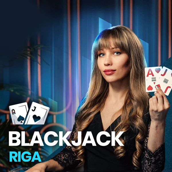 Blackjack Riga - HASEAGAMING
