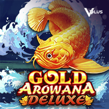 Vplus : Gold Arowana Deluxe - HASEAGAMING
