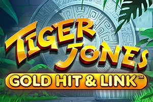 Playtech : Gold Hit & Link: Tiger Jones - HASEAGAMING
