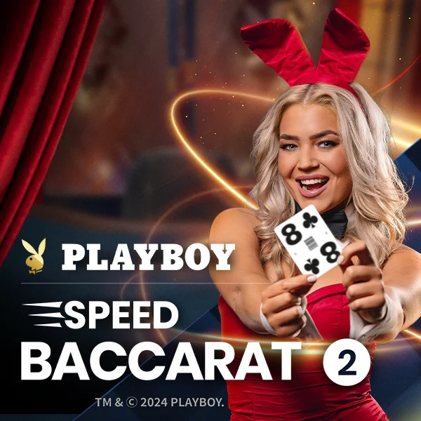 Playboy Speed Baccarat 2 - HASEAGAMING