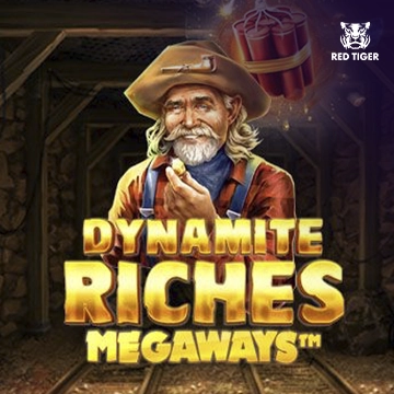 Redtiger : Dynamite Riches Megaways - HASEAGAMING