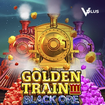 Vplus : Golden Train III : Black Ore - HASEAGAMING
