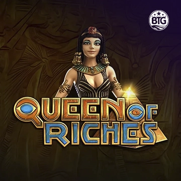 Bigtime : Queen of Riches - HASEAGAMING