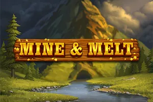 Playtech : Mine & Melt - HASEAGAMING
