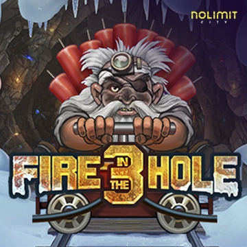 NolimitCity : Fire in the Hole 3 - HASEAGAMING