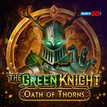 PlaynGo : The Green Knight Oath of Thorns - HASEAGAMING